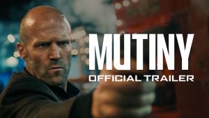 Mutiny (2026) Official Trailer 2 – Jason Statham